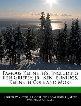 portada famous kenneth's, including ken griffey, jr., ken jennings, kenneth cole and more