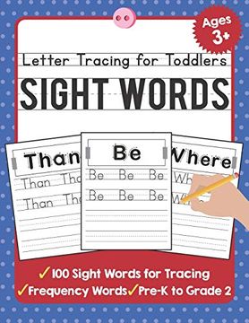 portada Letter Tracing for Toddlers: 100 Sight Words Workbook and Letter Tracing Books for Kids Ages 3-5 (Tuebaah Handwriting Workbook) (en Inglés)