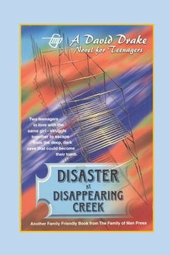 portada Disaster at Disappearing Creek