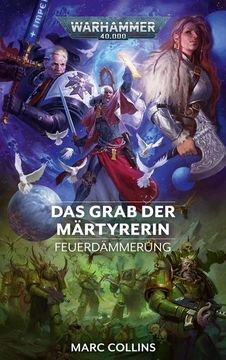 portada Warhammer 40. 000 - das Grab der Märtyrerin (en Alemán)