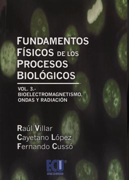 portada Fundamentos Físicos de los Procesos Biológicos iii
