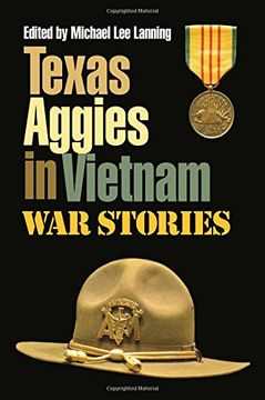 portada Texas Aggies in Vietnam: War Stories (Williams-Ford Texas A&M University Military History Series)