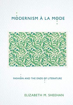 portada Modernism à la Mode: Fashion and the Ends of Literature (en Inglés)