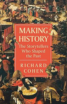 portada Making History: The Storytellers who Shaped the Past (in English)