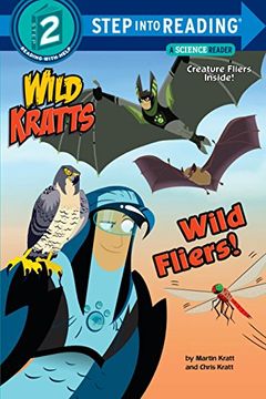 portada Wild Fliers! (Wild Kratts) (Step Into Reading) 