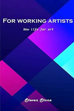 portada For Working Artists: New Life for art (en Inglés)