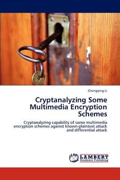 portada cryptanalyzing some multimedia encryption schemes