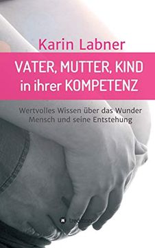 portada Vater, Mutter, Kind in Ihrer Kompetenz (in German)