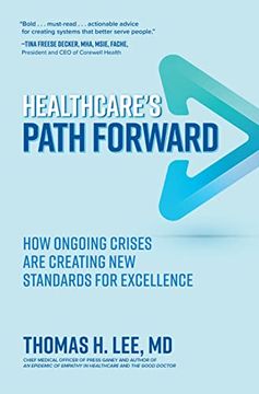 portada Healthcare'S Path Forward: How Ongoing Crises are Creating new Standards for Excellence (in English)