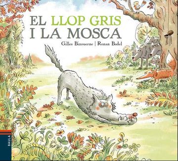 portada El Llop Gris y la Mosca (in Catalá)