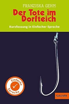 portada Kurzfassung in Einfacher Sprache. Der Tote im Dorfteich (in German)