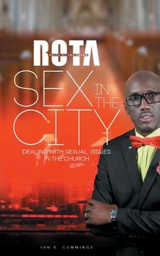 portada Sex In The City: Rules of the Arena (ROTA) (en Inglés)