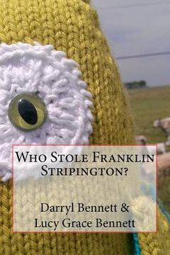 portada who stole franklin stripington? (en Inglés)