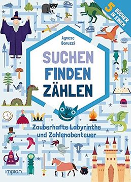 portada Suchen, Finden, Zählen: Zauberhafte Labyrinthe und Zahlenabenteuer (5 Bücher in Einem) (in German)