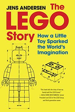 portada The Lego Story: How a Little toy Sparked the World'S Imagination 