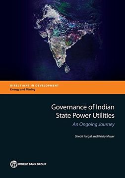 portada Governance of Indian State Power Utilities: An Ongoing Journey (Directions in Development)