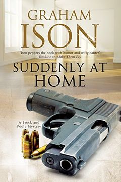 portada Suddenly at Home: A Brock and Poole police procedural (A Brock and Poole Mystery)