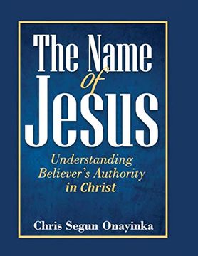 portada The Name of Jesus (Understanding Believer's Authority) (en Inglés)