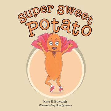 portada Super Sweet Potato (en Inglés)