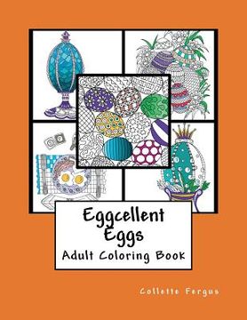 portada Eggcellent Eggs: Adult Coloring Book (in English)