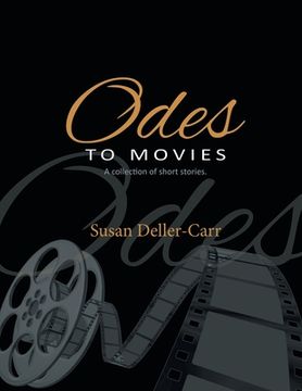 portada Odes to Movies: A Collection of Short Stories