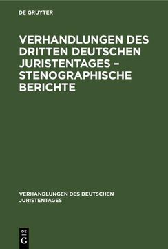 portada Verhandlungen des Dritten Deutschen Juristentages - Stenographische Berichte (en Alemán)