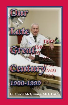 portada Our Late Great Century, 1900-1999