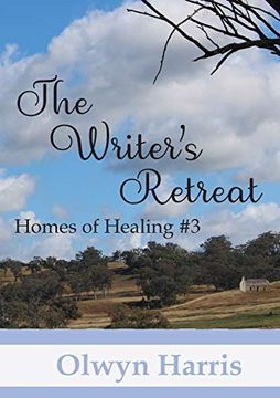 portada The Writer'S Retreat (3) (Homes of Healing) (in English)
