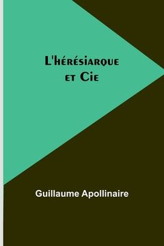 portada L'hérésiarque et Cie (in French)