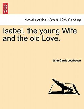 portada isabel, the young wife and the old love. (en Inglés)