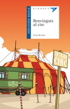 portada Benvinguts al circ (Albades (serie Azul))