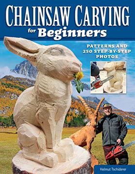 portada Chainsaw Carving for Beginners: Chainsaw Carving for Beginners (in English)