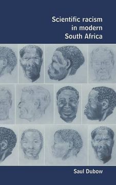 portada Scientific Racism in Modern South Africa (en Inglés)