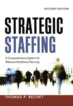 portada Strategic Staffing: A Comprehensive System for Effective Workforce Planning (en Inglés)