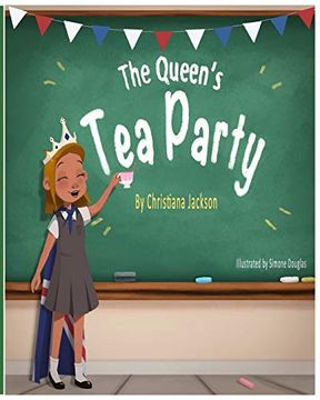 portada The Queen's tea Party (in English)