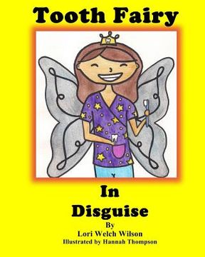 portada Tooth Fairy In Disguise (in English)