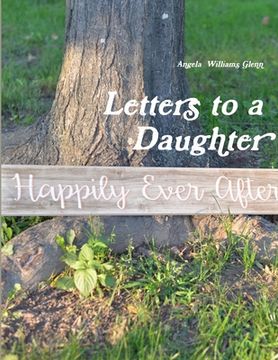 portada Letters to a Daughter paperback (en Inglés)