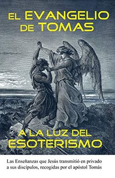 portada El Evangelio de Tomas a la luz del Esoterismo (in Spanish)