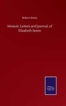 portada Memoir, Letters and Journal, of Elizabeth Seton (en Inglés)