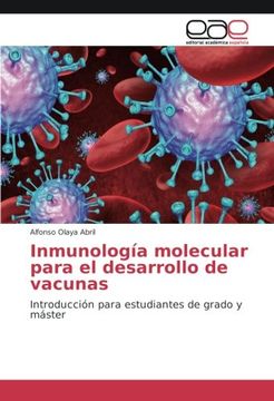 portada Inmunología molecular para el desarrollo de vacunas: Introducción para estudiantes de grado y máster