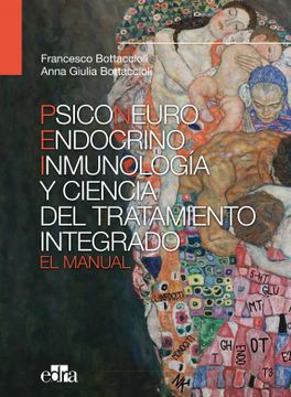 portada Psiconeuroinmunoendocrinología y Ciencia del Tratamiento Integrado. El Manual. (in Spanish)