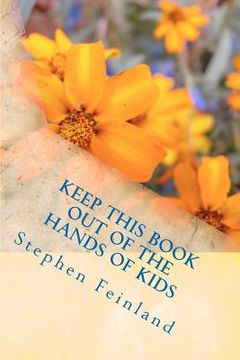 portada keep this book out of the hands of kids (en Inglés)