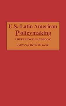 portada U. S. -Latin American Policymaking: A Reference Handbook (en Inglés)