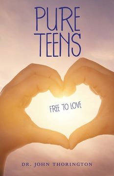 portada Pure Teens: Free to Love (en Inglés)