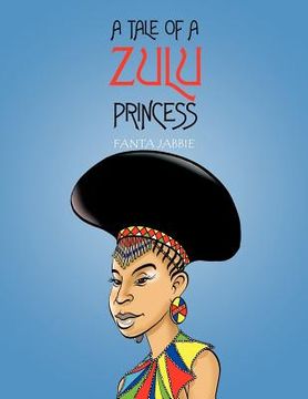 portada a tale of a zulu princess (en Inglés)