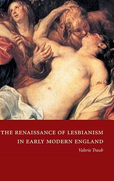 portada The Renaissance of Lesbianism in Early Modern England Hardback (Cambridge Studies in Renaissance Literature and Culture) (in English)