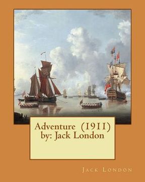 portada Adventure (1911) by: Jack London (en Inglés)