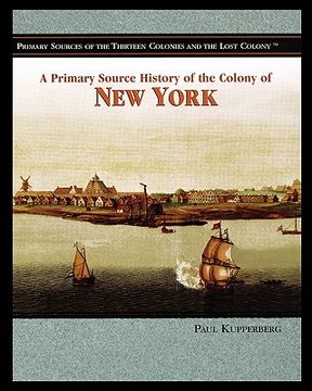 portada a primary source history of the colony of new york (in English)
