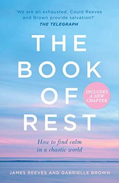 portada The Book of Rest: How to Find Calm in a Chaotic World (en Inglés)