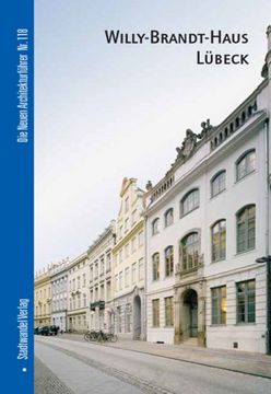 portada Willy-Brandt-Haus Lübeck (Die Neuen Architekturfuhrer)